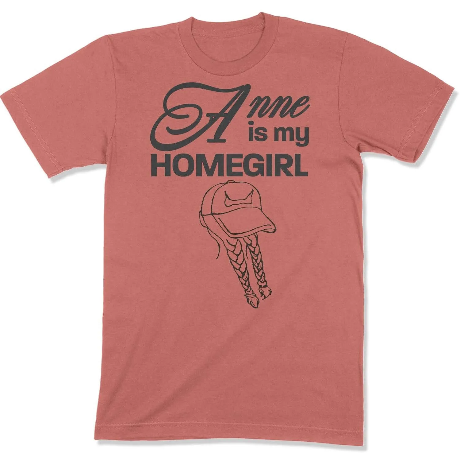 Anne is My Homegirl Unisex T-shirt